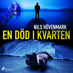 Hövenmark, Nils - En död i kvarten, audiobook