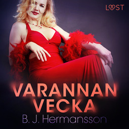 Hermansson, B. J. - Varannan vecka - erotisk novell, audiobook