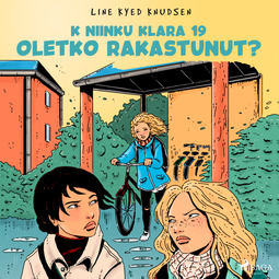 Knudsen, Line Kyed - K niinku Klara 19 - Oletko rakastunut?, äänikirja