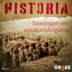 Orage, - - Sanningen om terrakottakrigarna, audiobook