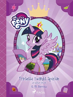 Berrow, G. M. - My Little Pony - Prinsessa Twilight Sparkle ja syksyn kirjat, e-kirja
