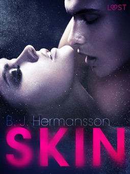 Hermansson, B. J. - Skin - Erotic Short Story, ebook