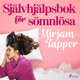 Tapper, Mirjam - Självhjälpsbok för sömnlösa, äänikirja