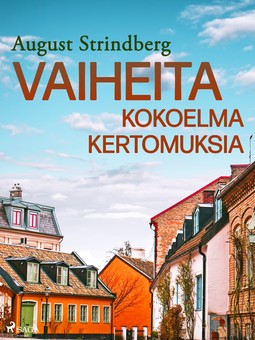 Strindberg, August - Vaiheita: kokoelma kertomuksia, e-kirja