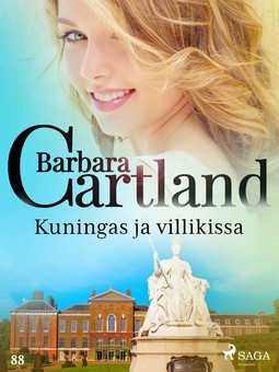 Cartland, Barbara - Kuningas ja villikissa, e-kirja