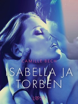 Bech, Camille - Isabella ja Torben - eroottinen novelli, e-kirja