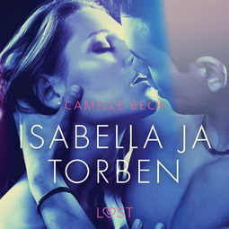 Bech, Camille - Isabella ja Torben - eroottinen novelli, audiobook