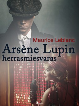 Leblanc, Maurice - Arsène Lupin, herrasmiesvaras, ebook