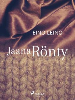 Leino, Eino - Jaana Rönty, e-kirja