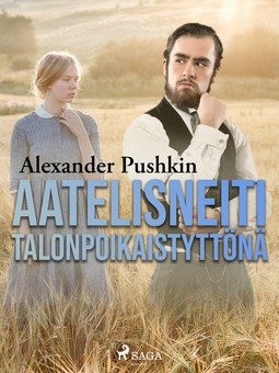Pushkin, Aleksandr - Aatelisneiti talonpoikaistyttönä, ebook