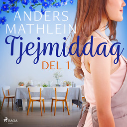 Mathlein, Anders - Tjejmiddag del 1, audiobook