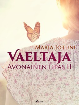 Jotuni, Maria - Vaeltaja: Avonainen lipas II, ebook