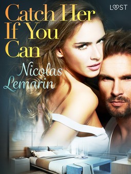 Lemarin, Nicolas - Catch Her If You Can - erotic short story, ebook