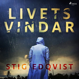 Edqvist, Stig - Livets vindar, äänikirja