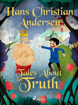 Andersen, Hans Christian - Tales About Truth, e-bok