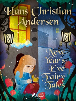 Andersen, Hans Christian - New Year's Eve Fairy Tales, e-bok