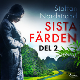 Nordstrand, Staffan - Sista färden - del 2, audiobook