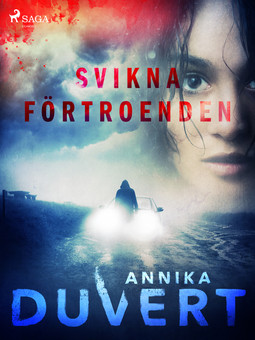 Duvert, Annika - Svikna förtroenden, ebook