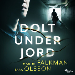 Olsson, Sara - Dolt under jord, äänikirja