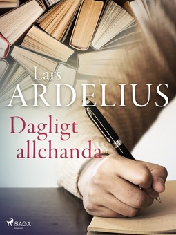 Ardelius, Lars - Dagligt allehanda, e-bok