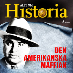 Historia, Allt om - Den amerikanska maffian, audiobook