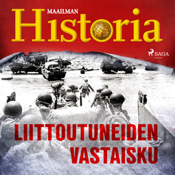 Puhakka, Jussi - Liittoutuneiden vastaisku, audiobook