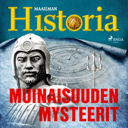 Puhakka, Jussi - Muinaisuuden mysteerit, audiobook