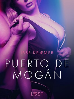 Kræmer, Irse - Puerto de Mogán - Erotic Short Story, ebook