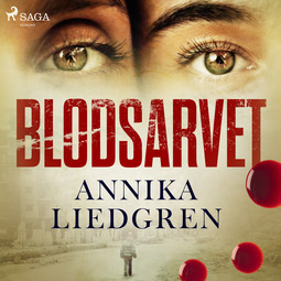 Liedgren, Annika - Blodsarvet, audiobook