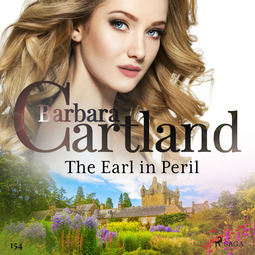 Cartland, Barbara - The Earl in Peril (Barbara Cartland's Pink Collection 154), äänikirja