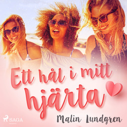 Lundgren, Malin - Ett hål i mitt hjärta, audiobook