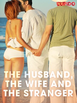  - The Husband, the Wife and the Stranger, ebook