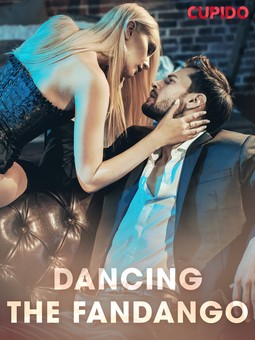  - Dancing the Fandango, ebook