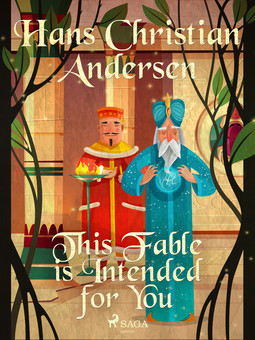 Andersen, Hans Christian - This Fable is Intended for You, e-kirja