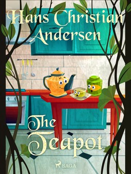 Andersen, Hans Christian - The Teapot, e-kirja