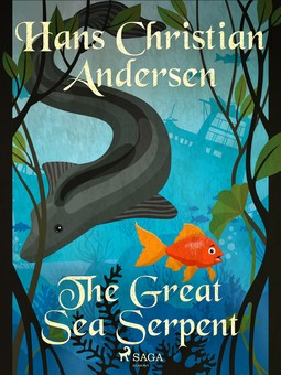Andersen, Hans Christian - The Great Sea Serpent, ebook