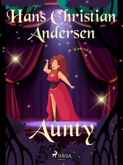 Andersen, Hans Christian - Aunty, e-bok