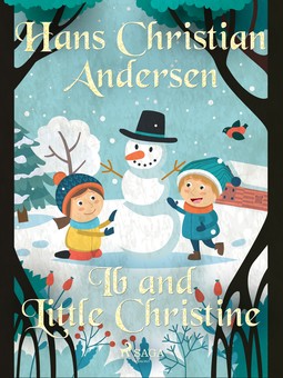 Andersen, Hans Christian - Ib and Little Christine, ebook