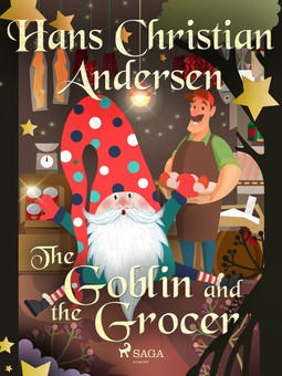 Andersen, Hans Christian - The Goblin and the Grocer, ebook