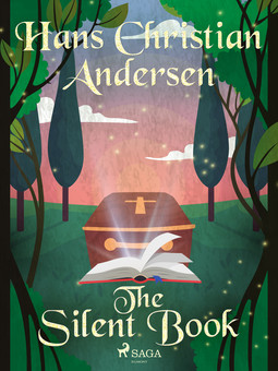 Andersen, Hans Christian - The Silent Book, e-kirja