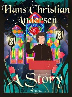 Andersen, Hans Christian - A Story, ebook