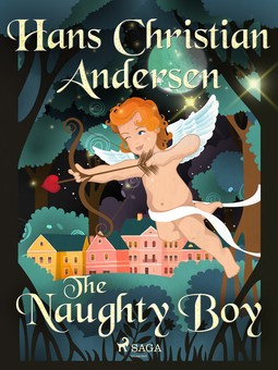 Andersen, Hans Christian - The Naughty Boy, ebook