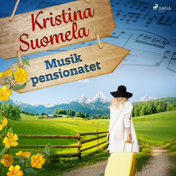 Suomela, Kristina - Musikpensionatet, audiobook
