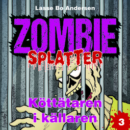 Andersen, Lasse Bo - Köttätaren i källaren, audiobook