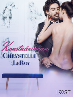 Leroy, Chrystelle - Konstnärinnan - En erotisk novell, ebook
