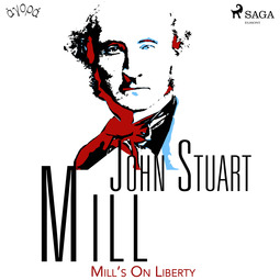 Mill, John Stuart - Mill's On Liberty, audiobook