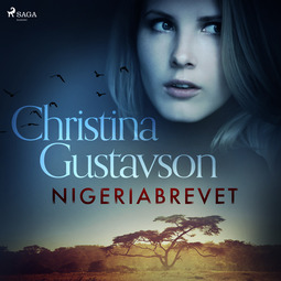 Gustavson, Christina - Nigeriabrevet, audiobook