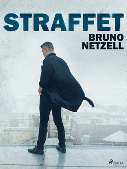 Netzell, Bruno - Straffet, ebook