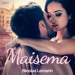 Lemarin, Nicolas - Maisema - eroottinen novelli, äänikirja