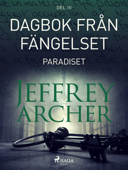 Archer, Jeffrey - Dagbok från fängelset - Paradiset, ebook